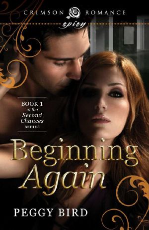 [Second Chances 01] • Beginning Again